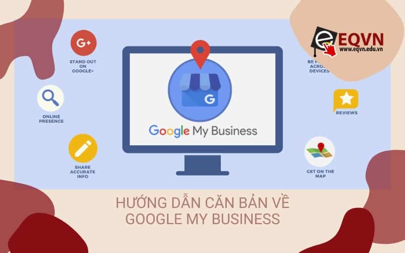 huong dan ban ve google my business